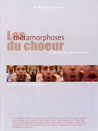 Les Métamorphoses du choeur