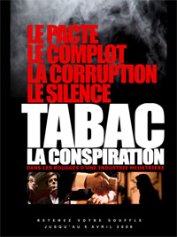 Tabac, la conspiration