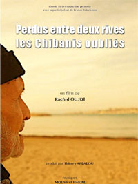 Perdus entre deux rives, les Chibanis oubliés